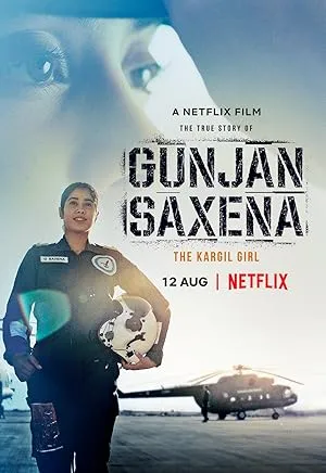 Gunjan Saxena: The Kargil Girl poster