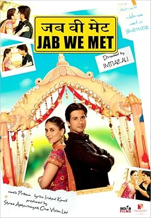 Jab We Met poster featuring Shahid Kapoor and Kareena Kapoor